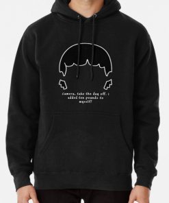 Bob's Burgers Gene - Camera, Take The Day Off!  I Added Ten Pounds To Myself! Pullover Hoodie RB0902 product Offical bob burger Merch