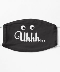 Uhhh... Uhhhh, Famous Funny Saying by Tina from Bob's Burgers. Funniest Humor  Flat Mask RB0902 product Offical bob burger Merch